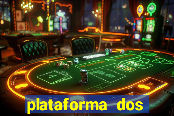 plataforma dos famosos jogos